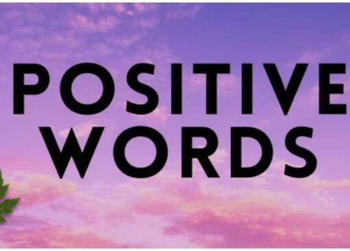 قدرت عجیب کلمات مثبت