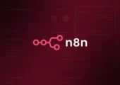 n8n چیست؟ نحوه کار، قابلیت‌ها و پیش‌نیازهای ابزار اتوماسیون n8n