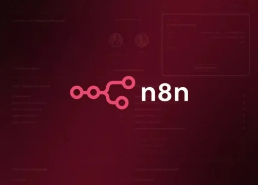 n8n چیست؟ نحوه کار، قابلیت‌ها و پیش‌نیازهای ابزار اتوماسیون n8n