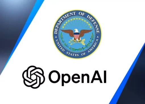 OpenAI از طریق قراردادی 200 میلیون دلاری با وزارت دفاع آمریکا همکاری می‌کند