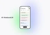 گوگل اپلیکیشن NotebookLM را برای اندروید و iOS منتشر کرد
