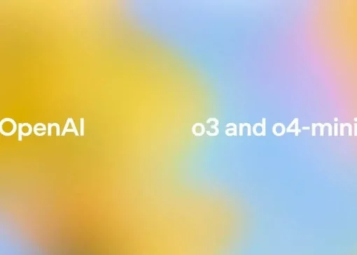 OpenAI از مدل‌های هوش مصنوعی استدلالی o3 و o4-mini رونمایی کرد