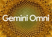 رونمایی گوگل از خانواده هوش مصنوعی Gemini Omni: مدل‌هایی که همه‌‌چیز می‌سازند