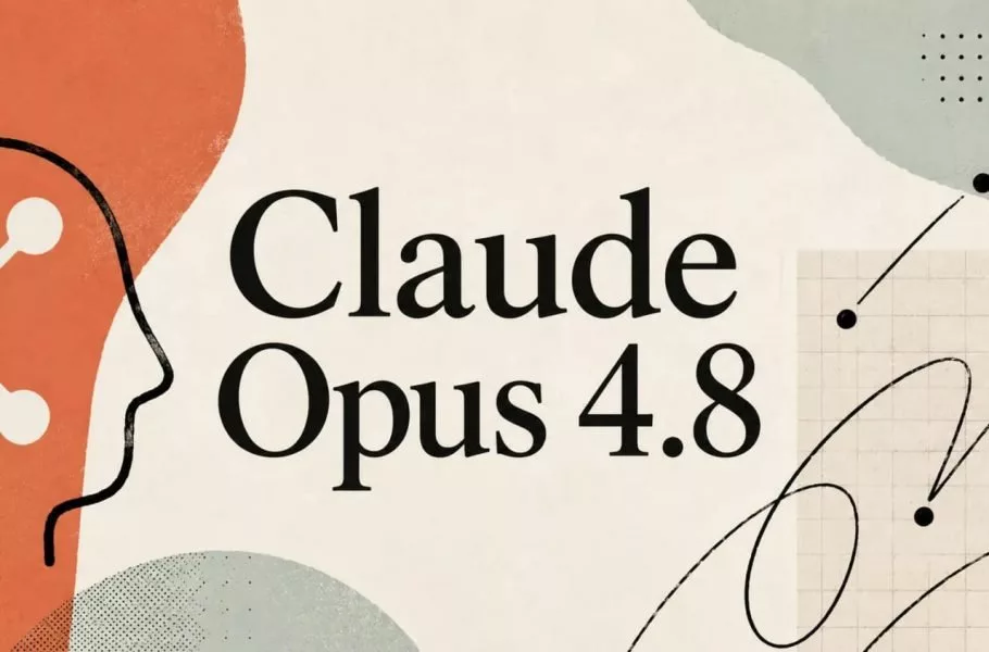 مدل Claude Opus 4.8 معرفی شد؛ بهتر از GPT-5.5 با صداقت بیشتر [تماشا کنید]