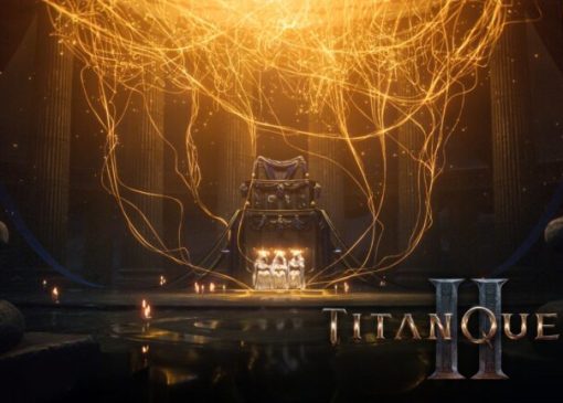 با انتشار تریلری تاریخ عرضه بازی Titan Quest 2 مشخص شد